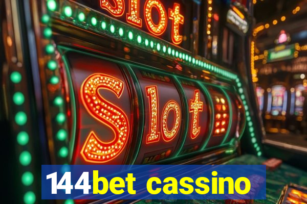 144bet cassino